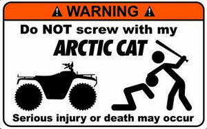 Artic Cat Funny Warning Sticker Set 4