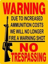 WARNING NO TRESPASSING STICKER
