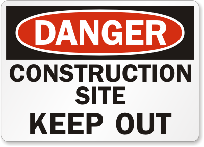 Construction Signs or Stickers