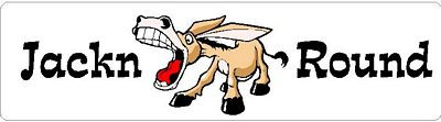 DONKEY JACKN ROUND
