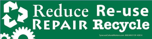 Reduce Reuse Repair Recycle Bumper Sticker