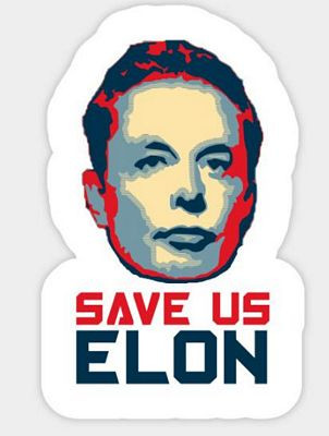 Elon Musk Save us Elon Sticker 2