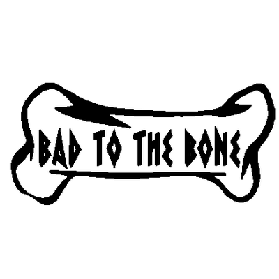 Bad 2 Bone vinyl sticker 443