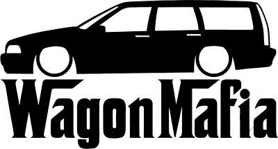 VOLVO WAGON MAFIA DIE CUT DECAL