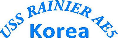 USS Rainier AE5 Korea