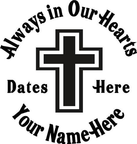 Always in Our Hearts Cross Sticker
