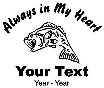 Fisherman Always in My Heart Decals