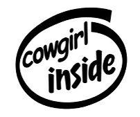 COWGIRL INSIDE Vinyl sticker Decal car cow girl boot