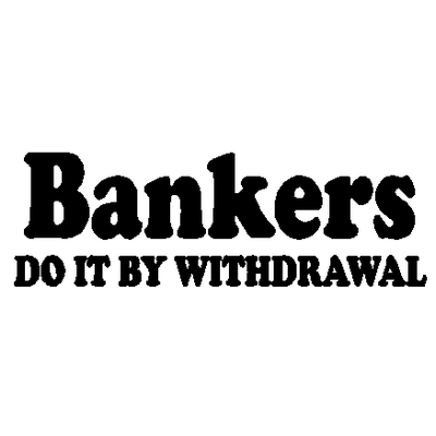Banker Do It  Decal 2