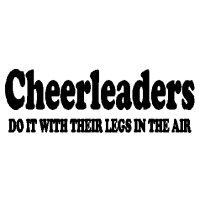 Cheerleaders Do It  Decal