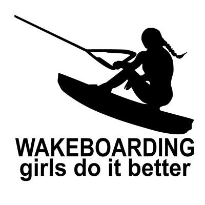 Wakeboarding Girls Do It Better Chick Stylings Funny Girl Boating Vinyl Decals