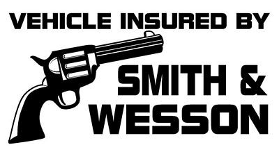 Insured by Smith & Wesson Adhesive Vinyl Decal