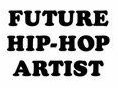 Future Hip Hop Artist