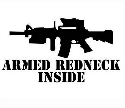 Armed REDNECK INSIDE gun decal