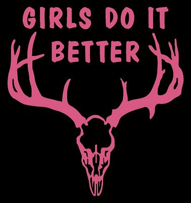 GIRLS DO IT BETTER DEER HUNTING DECAL