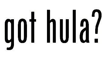 Hula Hoop Got Hula Diecut Decal