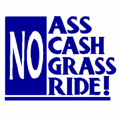 No Ass No Ride decal 597