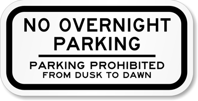 Parking Prohibited Dusk Sign