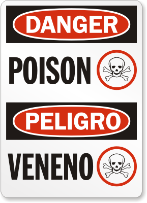 Poison Danger Bilingual Sign