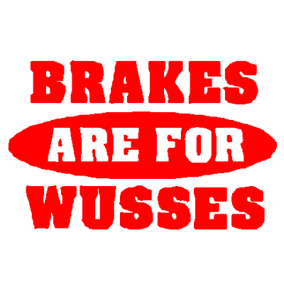 Brakes are 4 Wusses decal 496