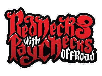REDNECKS WITH PAY CHECKS OFF ROAD STICKER