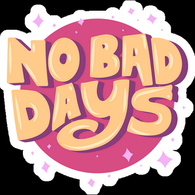 no bad days girl sticker