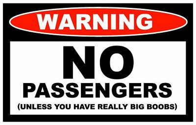 No Passengers Funny Warning Sticker Set