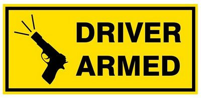 warning driver armed sticker