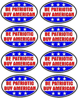 BE PATRIOTIC BUY AMERICAN OVAL Eight Pack
