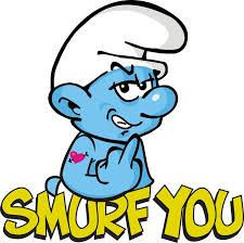 SMURF YOU STICKER