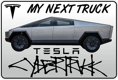 TESLA CYBERTRUCK My Next Truck Sticker
