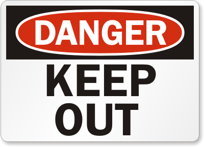 Danger Signs or Stickers