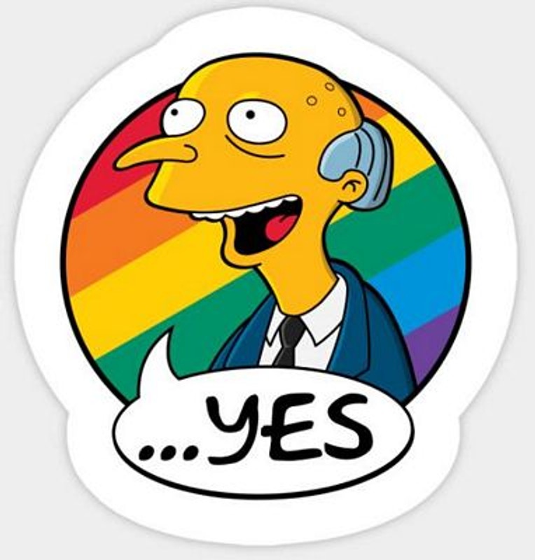 Simpson MR BURNS Love Is Love YES STICKER Simpson MR BURNS Love Is Love YES STICKER