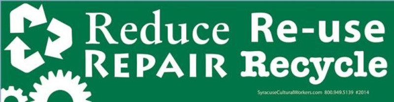 Reduce Reuse Repair Recycle Bumper Sticker