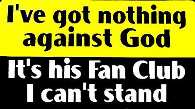 nothing against god fan club sticker