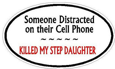 DISTRACTED DRIVER OVAL - Step Daughter - R