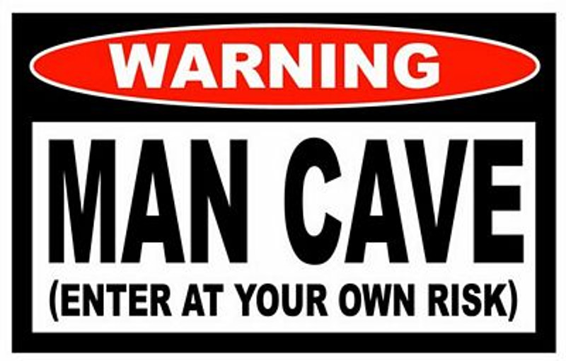 1 Warning Man Cave Sticker