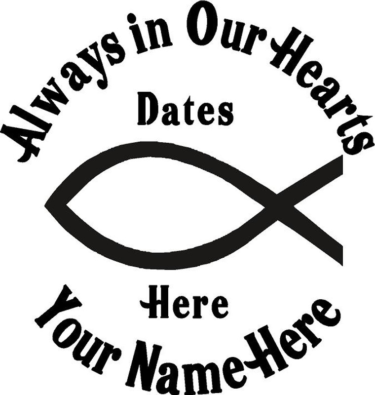 Always in Our Hearts Ichthus Fish Sticker
