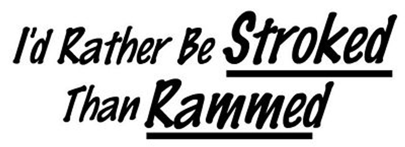Id Rather be Stroked Trucker Decal