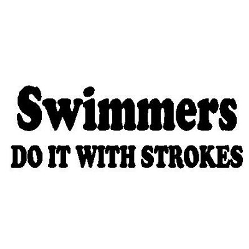 Swimmers Do It  Decal Swimmers Do It  Decal