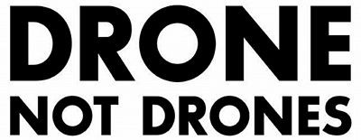 DRONE NOT DRONES DIE CUT DECAL