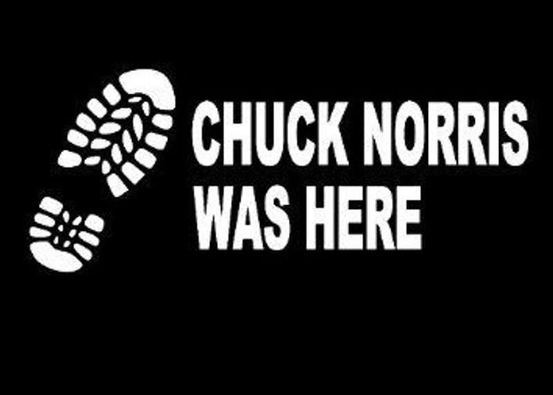 Chuck Norris Was Here Vinyl Decal Sticker