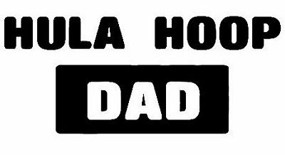 Hula Hoop Dad Diecut Decal