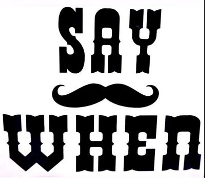 Say When Doc Holliday GUY Decal Sticker