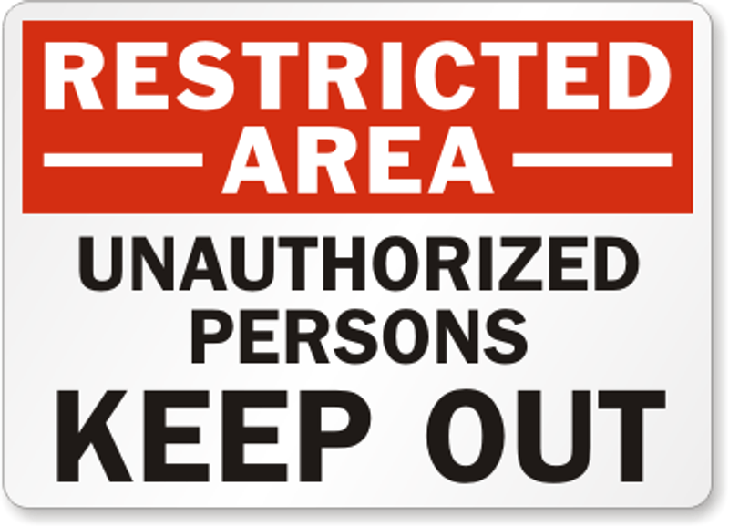 Restricted Area Sign 1