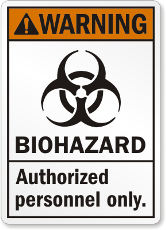 Biohazard ANSI Sign