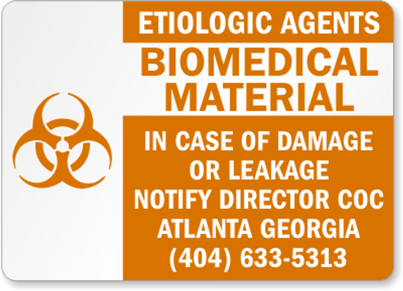 Etiologic Agents Biohazard Sign