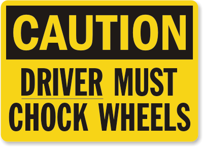 Chock Wheel Sign 18