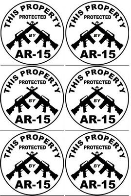 THIS PROPERTY PROTECTED BY AR-15 STICKER SET