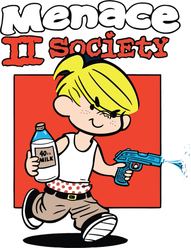 Dennis Da Menace II Society Sticker